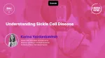 Understanding Sickle Cell Disease